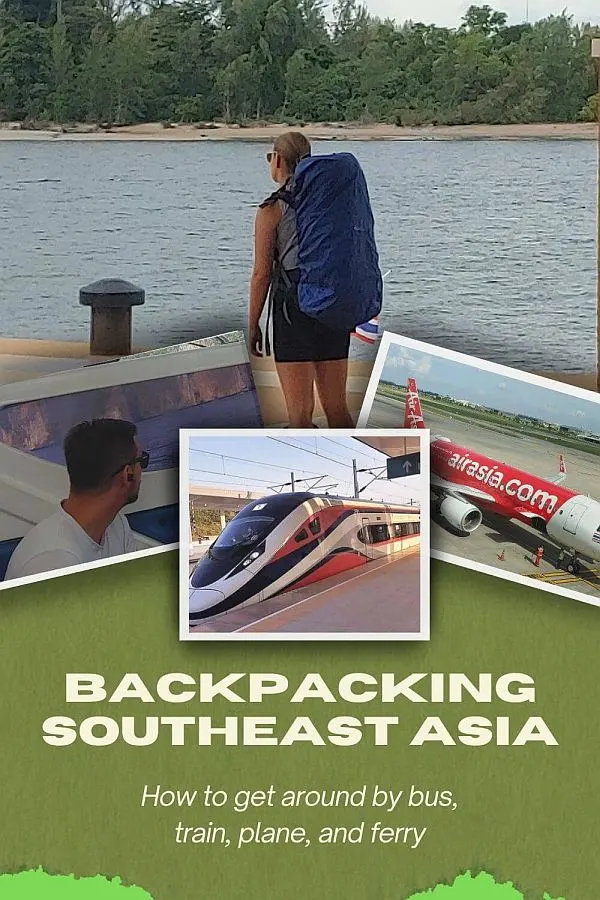 Backpacking Southeast Asia getting around